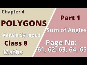 Class 8 | Maths | Chapter 4| Polygons | Sum of Angles | KeralaSyllabus | Part 1