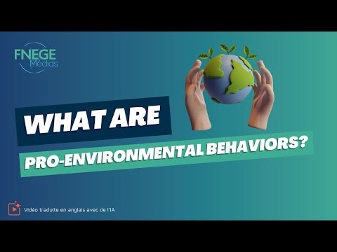 What are pro-environmental behaviors?
