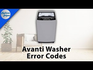 Avanti Washer Error Codes