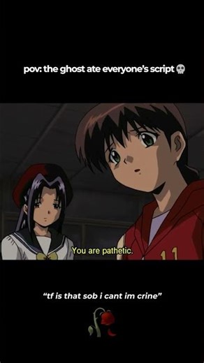 turns out the ghost👻ate everyone's script #funny #anime #memes