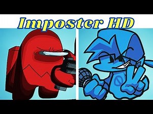 Friday Night Funkin vs HD Imposter FNF Mod Hard/FNF HD