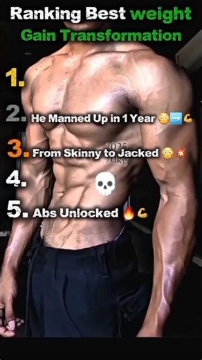 Ranking Best Weight Gain Transformations 💪🔥
