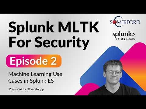 Splunk Machine Learning Toolkit for Security - Part 2