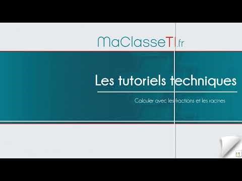 Calculer avec des fractions et les racines