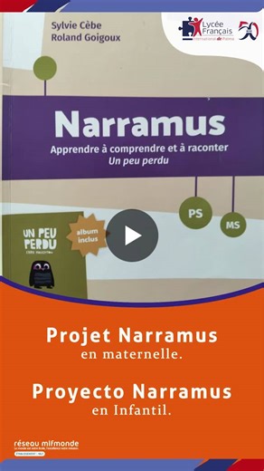 #narramus #maternelle #lfipalma #liceofrancespalma | Lycée Français International de Palma