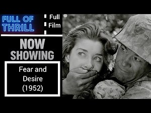 Stanley Kubrick's First Movie | Anti-War/Thriller | Full Free HD Film | Fear and Desire (1952)