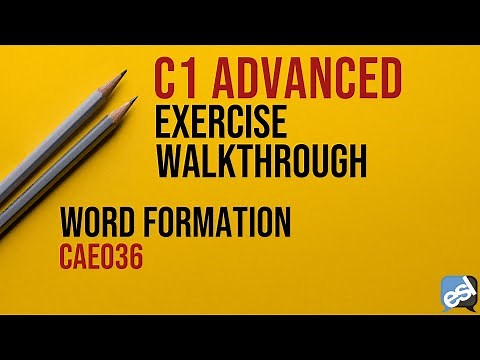 C1 Advanced Exam - Word Formation Guided Correction | CAE036