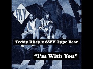 Smooth 90s R&B x Teddy Riley x SWV Type Beat | I'm With You