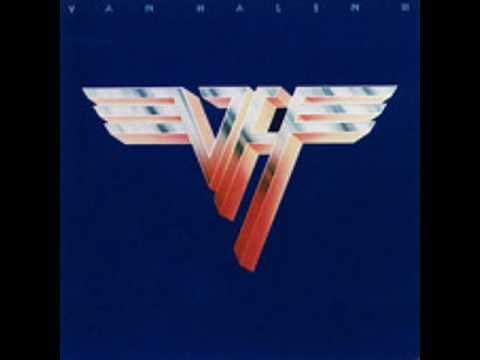 Van Halen - Van Halen II - Somebody Get Me A Doctor