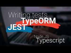 Writing Tests for a TypeORM-based project with JEST - StreamCut