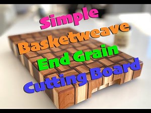 Simple Basketweave End-grain Cutting Board
