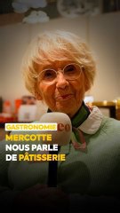 De son gâteau préféré aux chefs qui l’ont inspirée, Mercotte est venue nous parler de sa passion