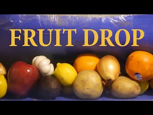 FRUIT DROP