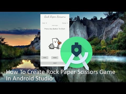 How To Create Rock Paper Scissors Game In Android Studio