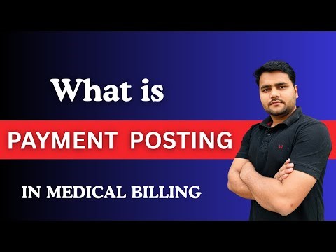 What is Payment Posting Process in Medical Billing | Payment Posting Medical Billing | US Healthcare