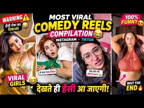 Most Viral Comedy Reels Compilation 😂 | Instagram + TikTok Funny Video | Hassi Nahi Rukegi 🤣