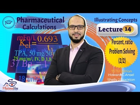 Lecture 14 | Percent, Ratio & other expressions of concentrations | Problem Solving (2/2)