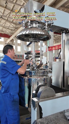 A delivery speed 40% faster than our peers.#emulsifier#mixer#equipment #homogenizer #factory