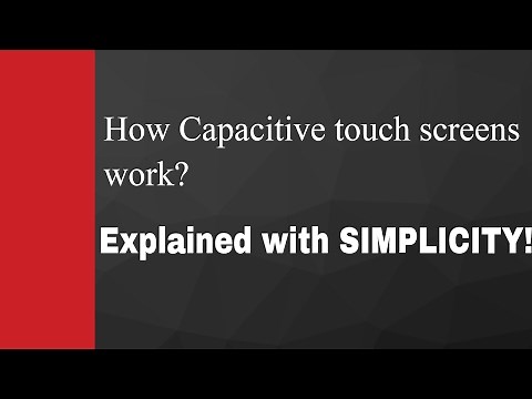 Touch screens! How do Capacitive touch screens work?