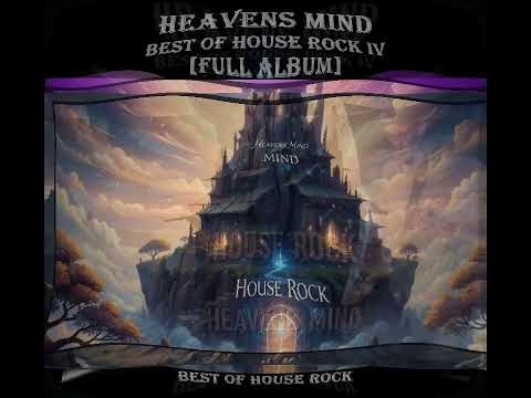 BEST OF HOUSE ROCK IV (FULL ALBUM). Here's a little taster. Over an hour of powerful house rock.