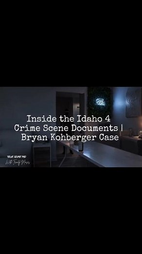 Bryan Kohberger Case: Reviewing Visual Crime Scene Details.