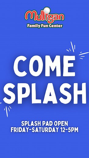 🌊**SPLASH PAD HOURS!**🌊 Our splash pad (aka Splash) is the perfect way to cool off—but make sure you plan ahead! 💦 Splash is only open Friday–Sunday from 12PM to 5PM. That’s it—just weekends, just noon to five! Come beat the heat on our water slides and pumping station, then stick around for mini golf, go-karts, laser tag, and more—because everything else stays open later and all week long! #splashpad #murrieta #fyp #thingstodo #kids #fun #family | Mulligan Family Fun Center- Murrieta