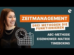 Zeitmanagement für Gründerinnen – ABC-Methode, Eisenhower-Matrix & Timeboxing - Einfach erklärt!
