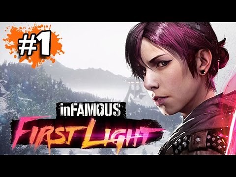FR - INFAMOUS FIRST LIGHT - PS4 - Let's Play / Gameplay Français (#1)