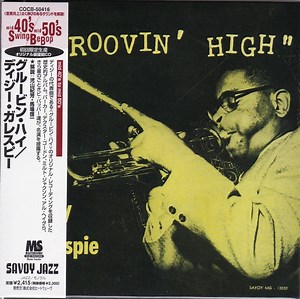 Dizzy Gillespie - Groovin' High