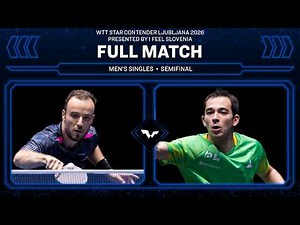 FULL MATCH | Simon Gauzy vs Hugo Calderano | MS SF | #WTTLjubljana 2026
