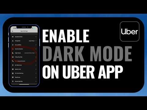 How to Enable Dark Mode on Uber App (iPhone & Android 2026 Guide)