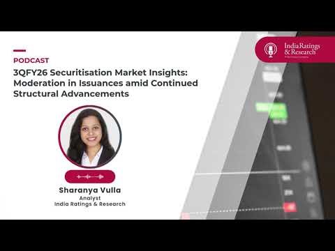 3QFY26 Securitisation Market Insights: Moderation in Issuances amid Continued Structural Advancement
