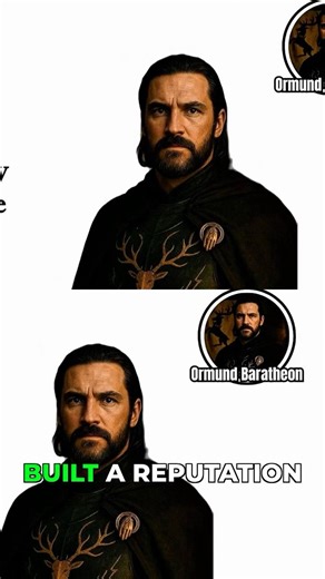 Ormund Baratheon: Loyalty and Steady Service! #houseofthedragon #gameofthrones #lore #akotsk