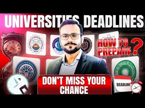 Universities 2026 Deadlines | University Patterns & Weightage | Top Universities Deadlines and Prep