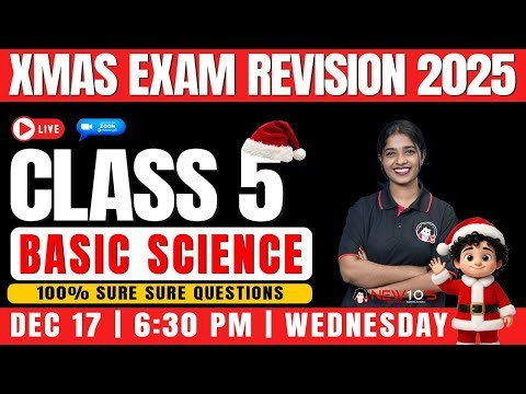 CLASS 5 || BASIC SCIENCE || CHRISTMAS EXAM || SURE QUESTION DISCUSSION || NEW10'S || 2025 - 2026