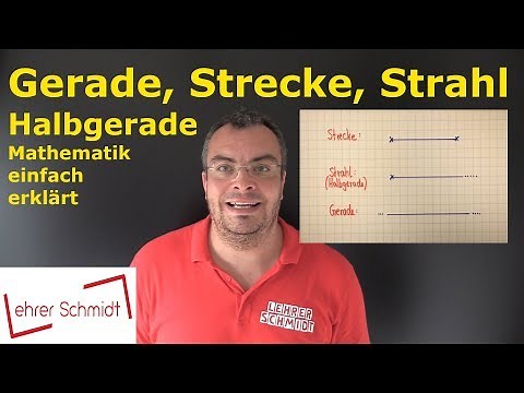Segment, line, half-line, and ray | Mathematics - Geometry - simply explained | Lehrerschmidt