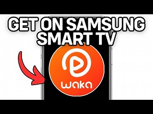 New! How To Get Waka Tv On Samsung Smart Tv (Full Guide) 2025!