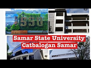 Catbalogan Samar, Samar State University