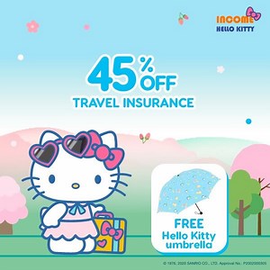 3K views |  A little something extra for your spring holiday! Get 45% off Travel Insurance! Plus, 1st 2,000 sign-ups get a limited edition Hello Kitty Umbrella. | Income | Facebook