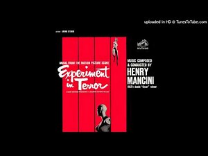 Henry Mancini - Experiment In Terror (1962)