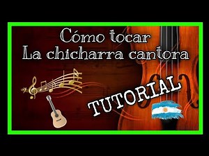 CÓMO TOCAR LA CHICHARRA CANTORA (INSTRUMENTAL) EN VIOLÍN