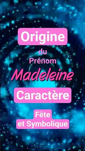 ✨ Madeleine : signification et origine 💖 #shorts #sign #prénom #fille #madeleine #caractère #saint