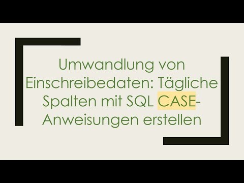 Umwandlung von Einschreibedaten: Tägliche Spalten mit SQL CASE-Anweisungen erstellen