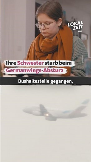 Ihre Schwester starb beim Germanwings-Absturz