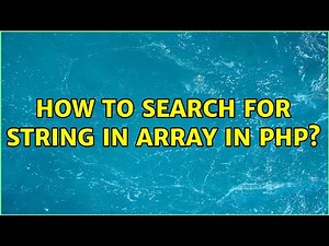 How to search for string in array in PHP?