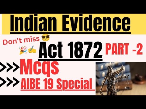 AIBE 19 | Most important mcqs on Indian Evidence Act 1872 📚📢 | All India Bar Examination