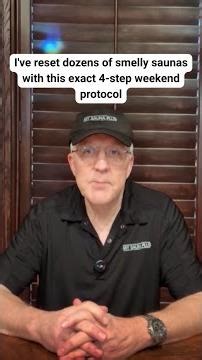 I've reset dozens of smelly saunas with this exact 4-step weekend protocol