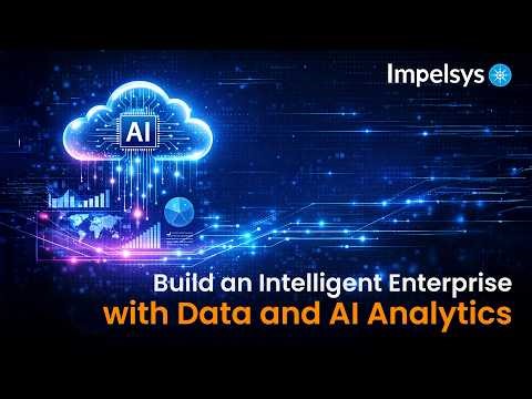 Build an Intelligent Enterprise with Data and AI Analytics #DataAnalytics #AIAnalytics #data