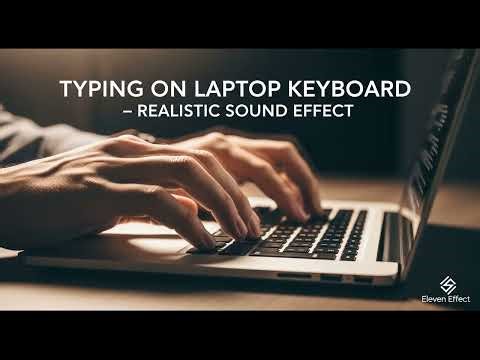 Typing on Laptop Keyboard Sound Effect – Realistic Computer Key Presses