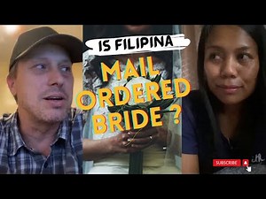 Filipina: 90 Days Fiancées and Mail Order Brides